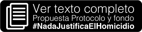 Ver texto Completo Protocolo Nada Justifica el Homicidio