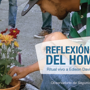 Reflexión acerca del homicidio – Ritual vivo a Edison Davian Quiceno Arboleda