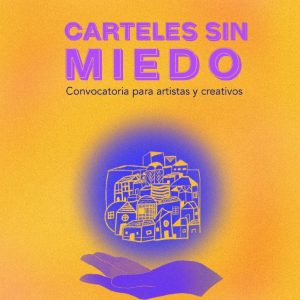 Carteles sin miedo –